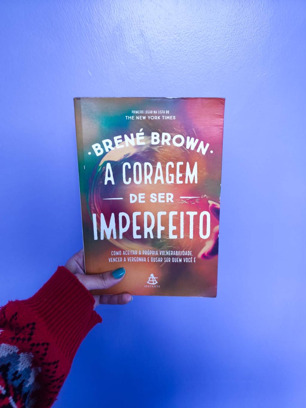 A Coragem de Ser Imperfeito: Um Caminho para a&nbsp;Autenticidade