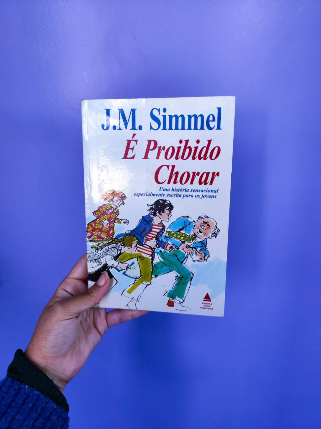 Resenha: È proibido chorar, mas você vai&nbsp;chorar.