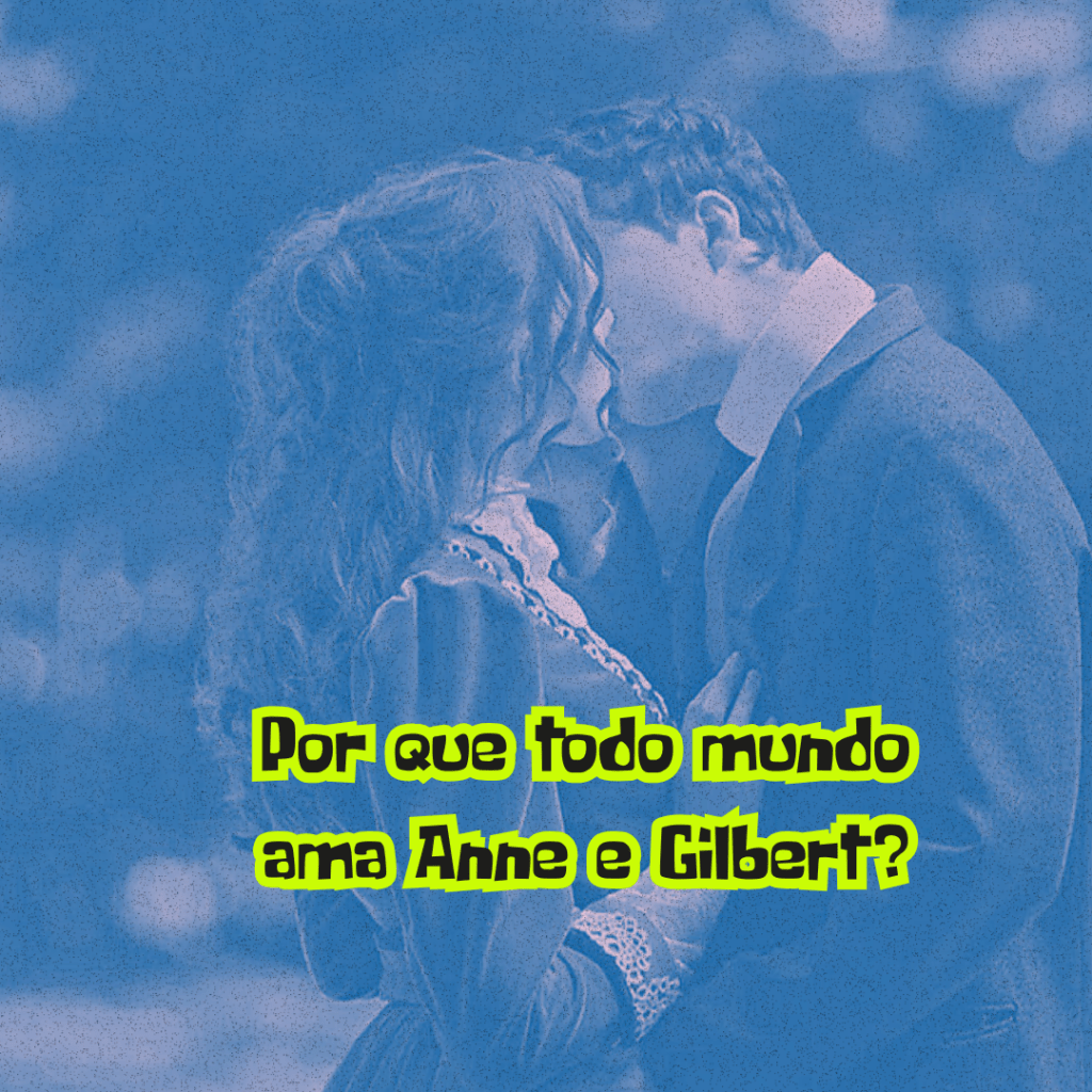 Anne e Gilbert provam que o amor não precisa ser caótico.